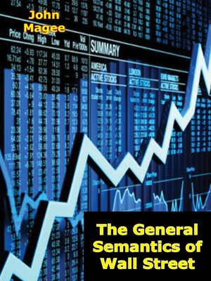 cover image of The General Semantics of Wall Street